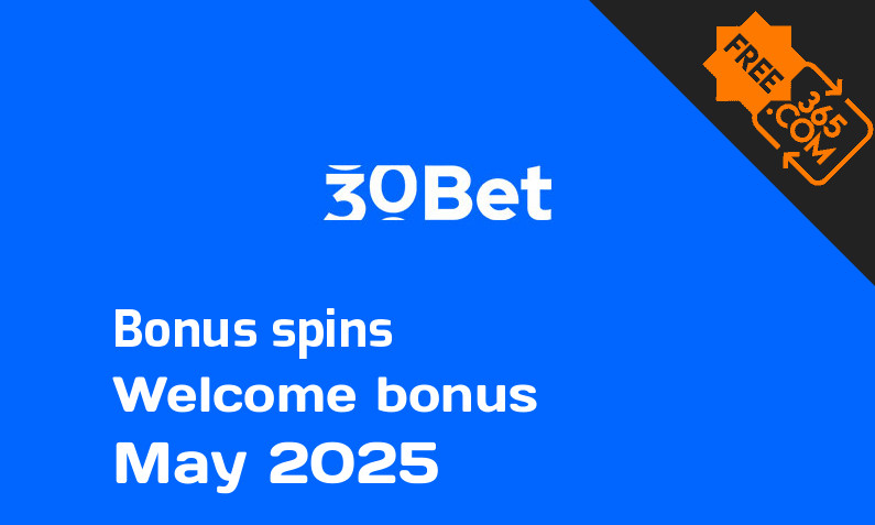 30Bet bonusspins May 2025, 50 bonus spins