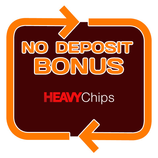 Heavy Chips - no deposit bonus 365