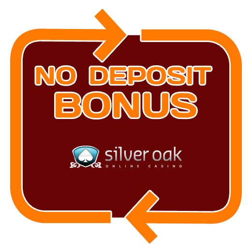 Silver Oak - no deposit bonus 365