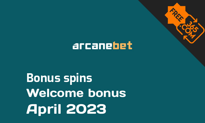 Arcanebet bonus spins April 2023, 50 bonus spins