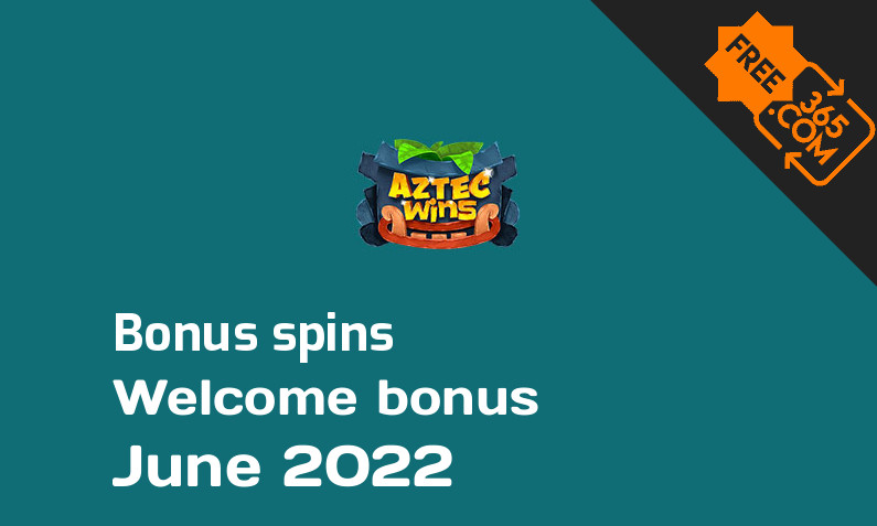 Aztec Wins bonusspins June 2022