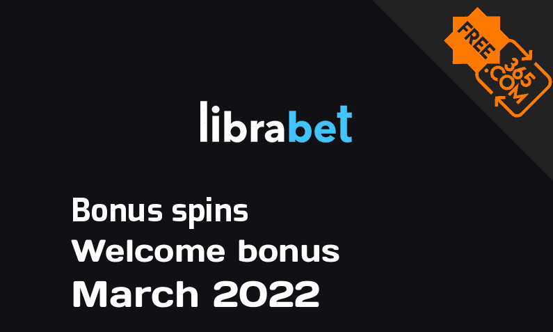 Bonus spins from LibraBet Casino March 2022, 200 bonusspins