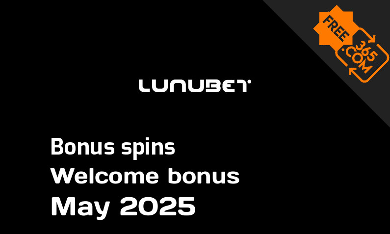 Bonus spins from LunuBet May 2025, 200 bonus spins
