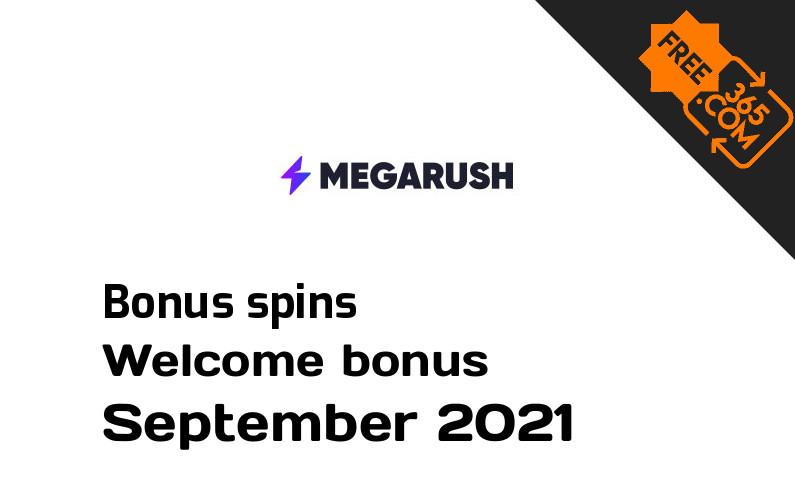 Bonus spins from MegaRush September 2021, 100 spins