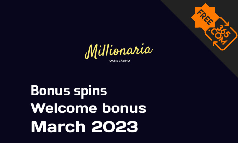 Bonus spins from Millionaria, 100 bonusspins