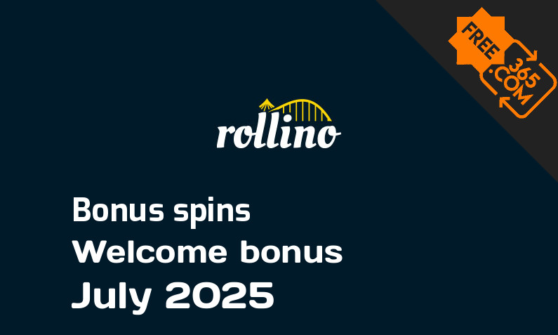 Bonus spins from Rollino July 2025, 325 extra bonus spins