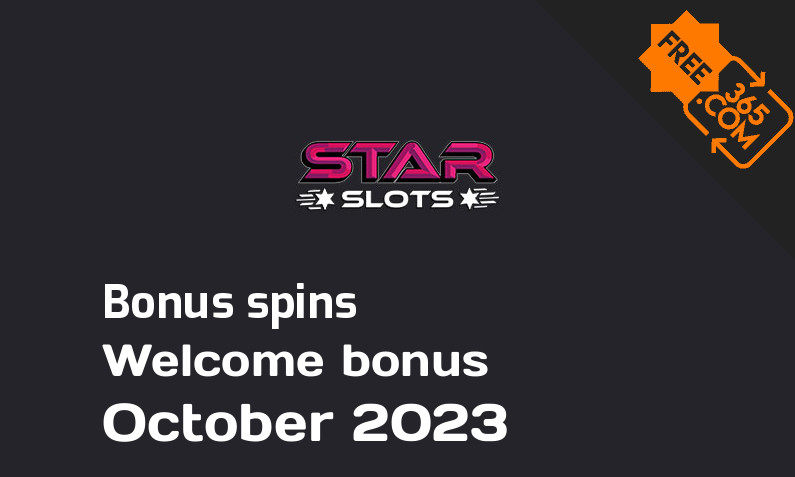 Bonus spins from Star Slots October 2023, 500 spins
