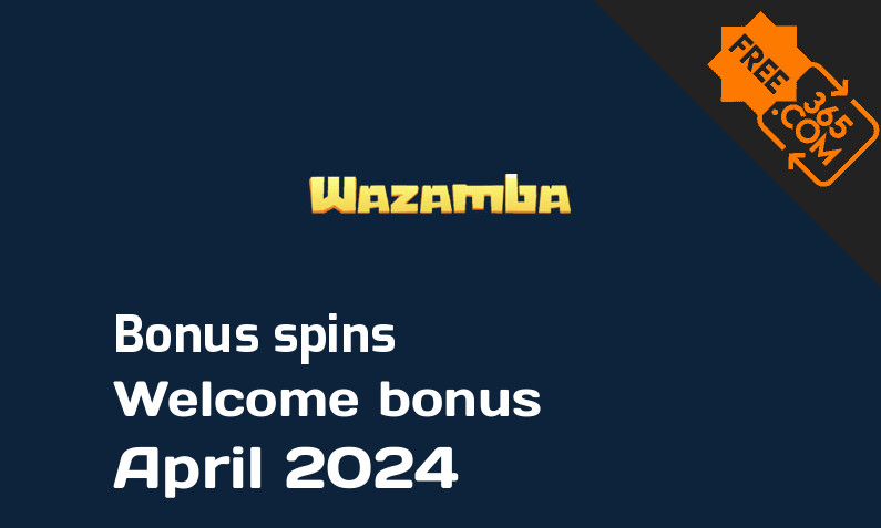 Bonus spins from Wazamba Casino April 2024, 200 spins