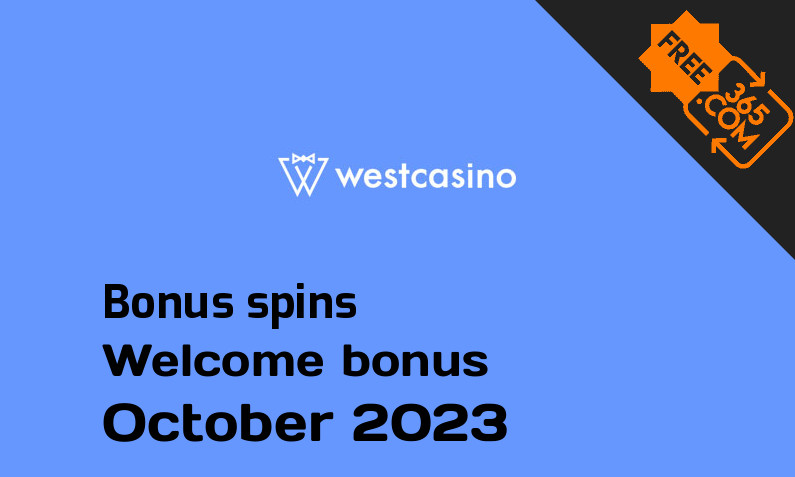 Bonus spins from WestCasino October 2023, 200 spins