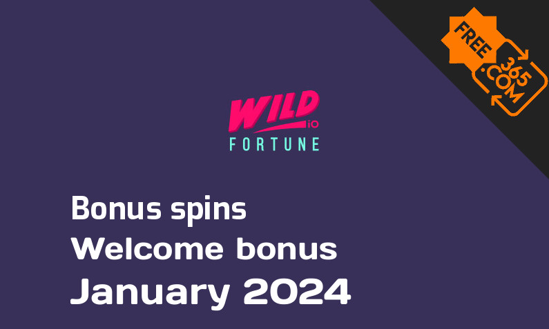 Bonus spins from Wild Fortune io January 2024, 100 extra bonus spins