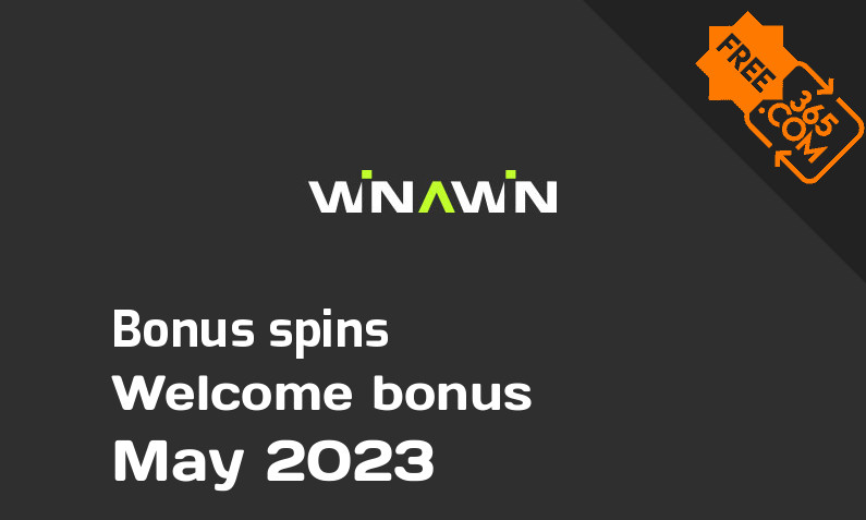 Bonus spins from Winawin May 2023, 1800 bonus spins