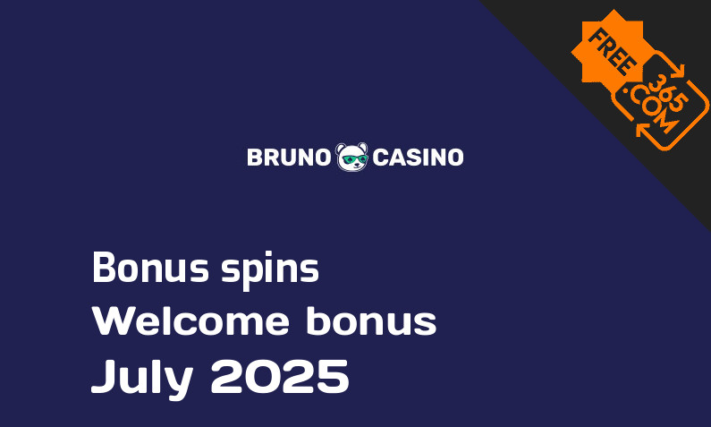 Bruno Casino bonusspins July 2025, 250 bonus spins
