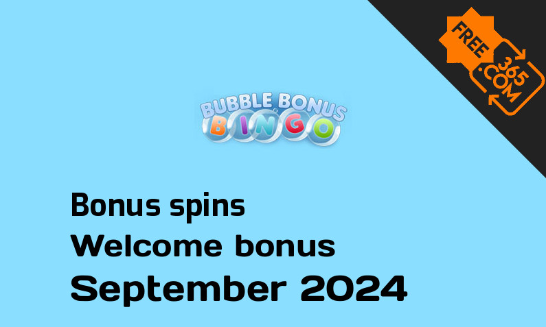 Bubble Bonus Bingo Casino bonus spins September 2024, 20 bonusspins