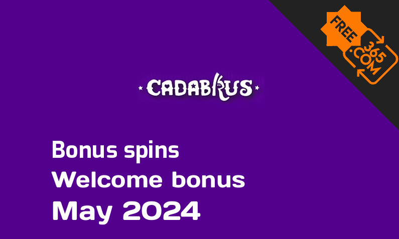 Cadabrus bonus spins, 100 extra spins