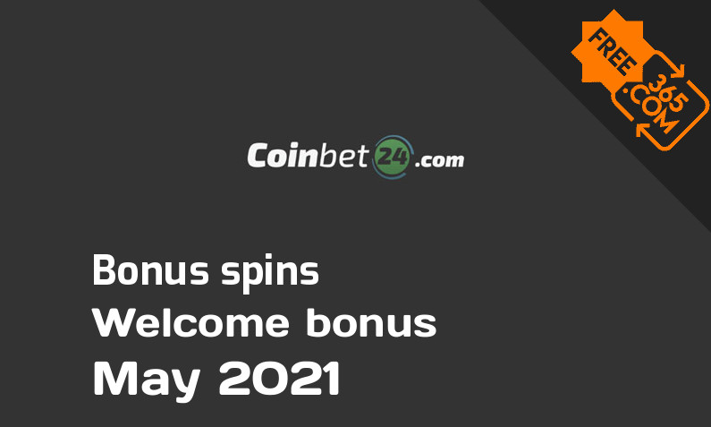 Coinbet24 bonus spins May 2021, 10 extra spins