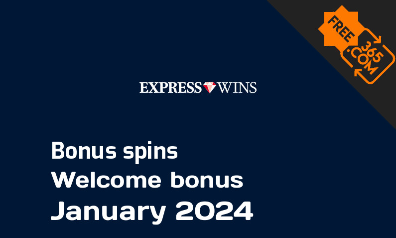 Express Wins bonus spins January 2024, 500 bonusspins