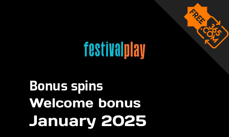 FestivalPlay bonus spins January 2025, 200 extra bonus spins