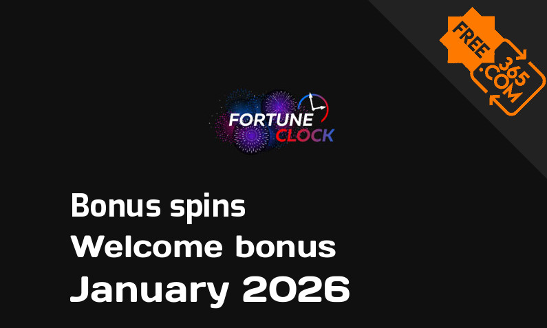 Fortune Clock bonus spins January 2026, 100 extra bonus spins