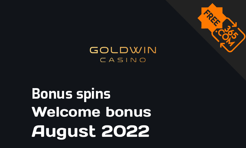 GoldWin Casino bonusspins August 2022, 1000 bonus spins