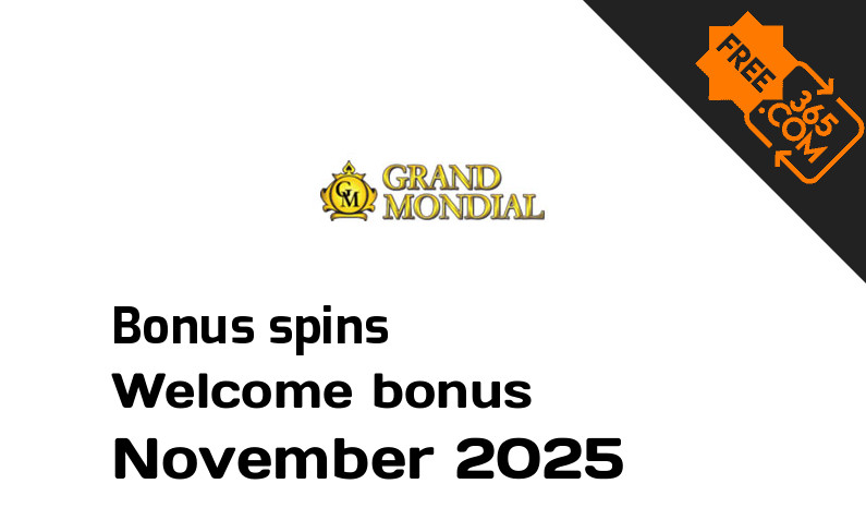 Grand Mondial extra bonus spins November 2025, 150 bonus spins