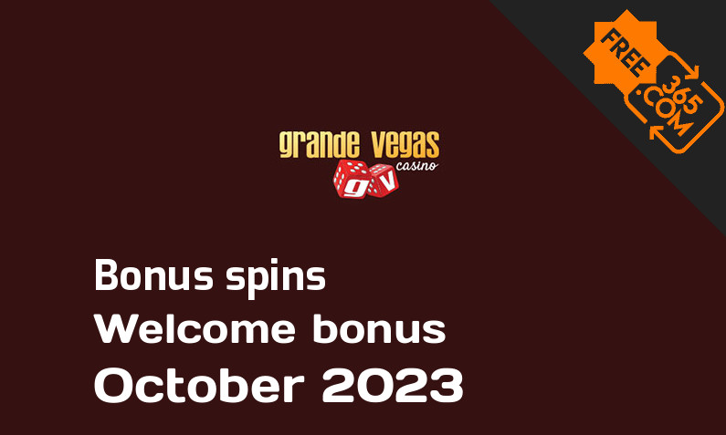 Grande Vegas Casino extra bonus spins, 50 extra bonus spins