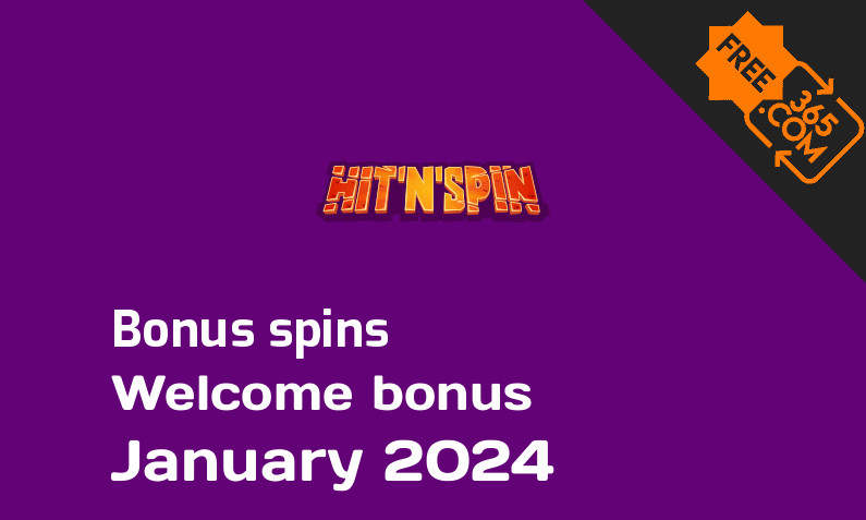 Hit n Spin bonus spins, 100 bonus spins