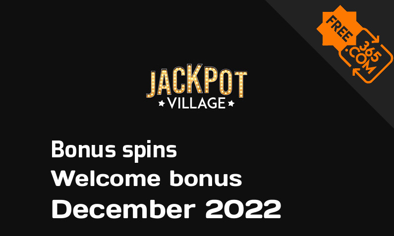 Jackpot Village Casino extra spins December 2022, 30 bonusspins