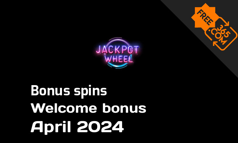 Jackpot Wheel Casino bonusspins April 2024, 40 extra bonus spins