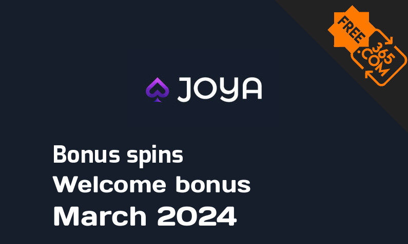 Joya Casino bonus spins March 2024