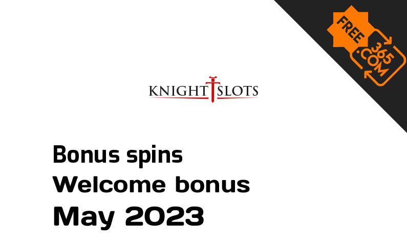 KnightSlots extra bonus spins, 50 bonus spins