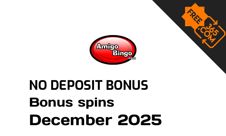 Latest Amigo Bingo bonus spins no deposit, 50 no deposit bonus spins