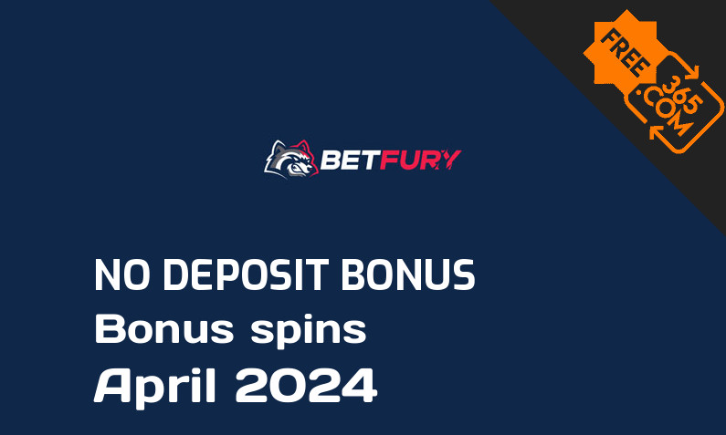 Latest BetFury bonus spins no deposit, 100 no deposit bonus spins