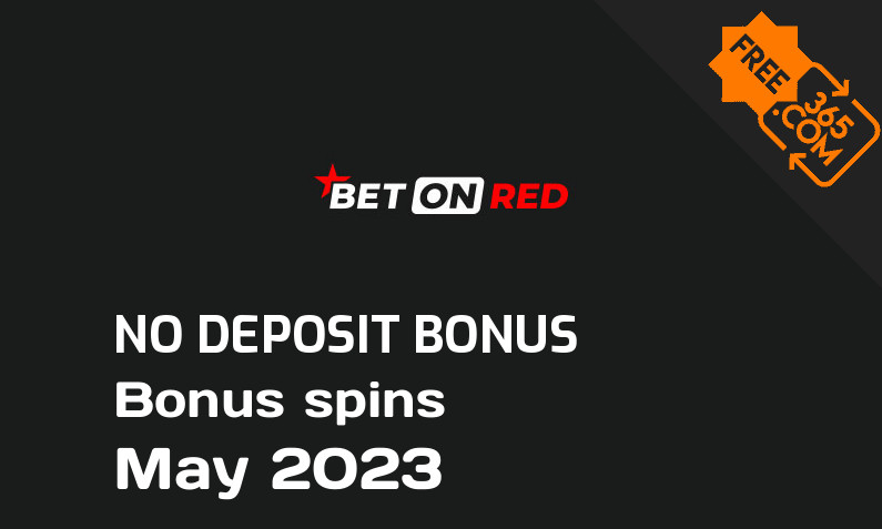 Latest BetOnRed extra spin with no deposit requirement May 2023, 50 no deposit bonus spins