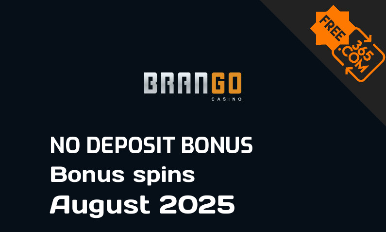 Latest Casino Brango bonus spins no deposit August 2025, 100 no deposit bonus spins
