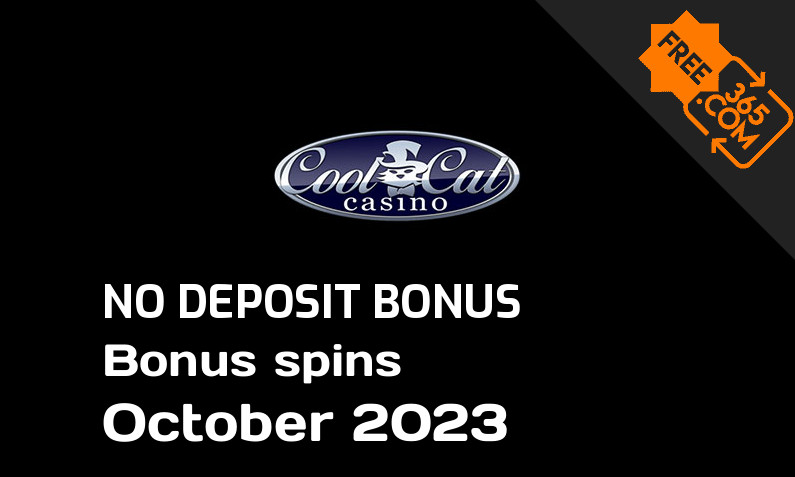 Latest CoolCat Casino bonus spins no deposit October 2023, 20 no deposit bonus spins