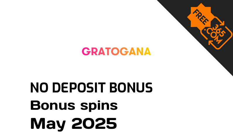 Latest Gratogana extra spin with no deposit requirement, 50 no deposit bonus spins