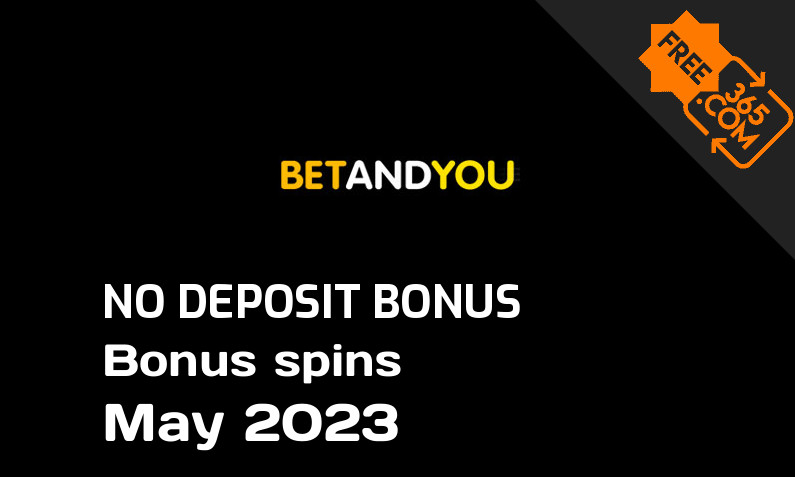 Latest no deposit bonus spins from BetAndYou, 20 no deposit bonus spins