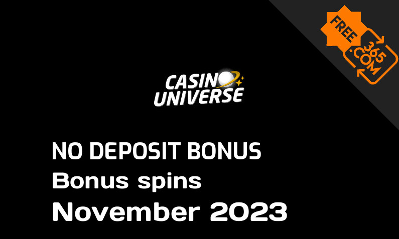 Latest no deposit bonus spins from Casino Universe November 2023, 5 no deposit bonus spins