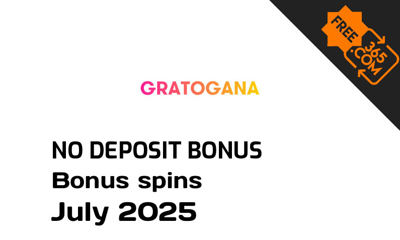 Latest no deposit bonus spins from Gratogana July 2025, 50 no deposit bonus spins