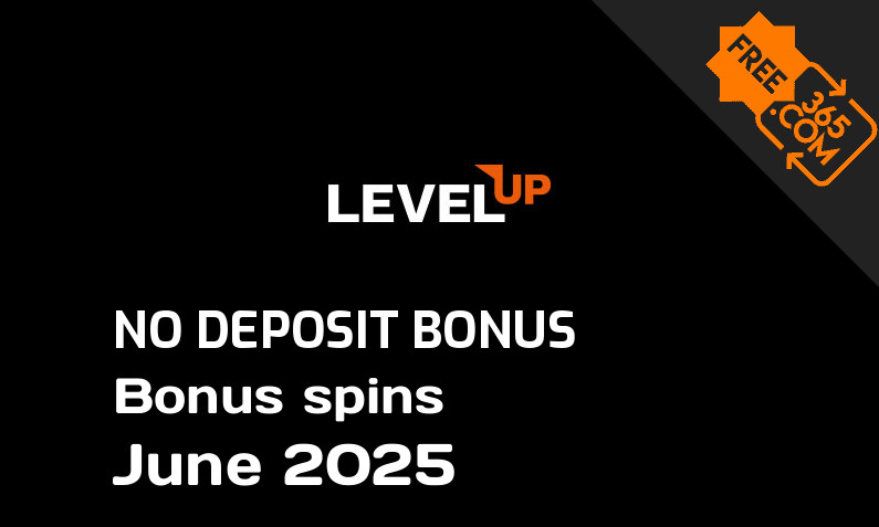 Latest no deposit bonus spins from LevelUp June 2025, 30 no deposit bonus spins