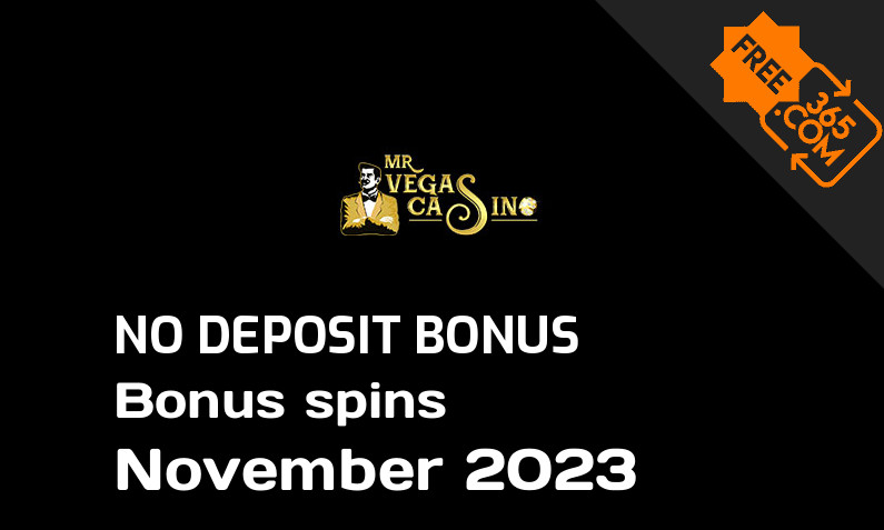 Latest no deposit bonus spins from MrVegas November 2023, 20 no deposit bonus spins