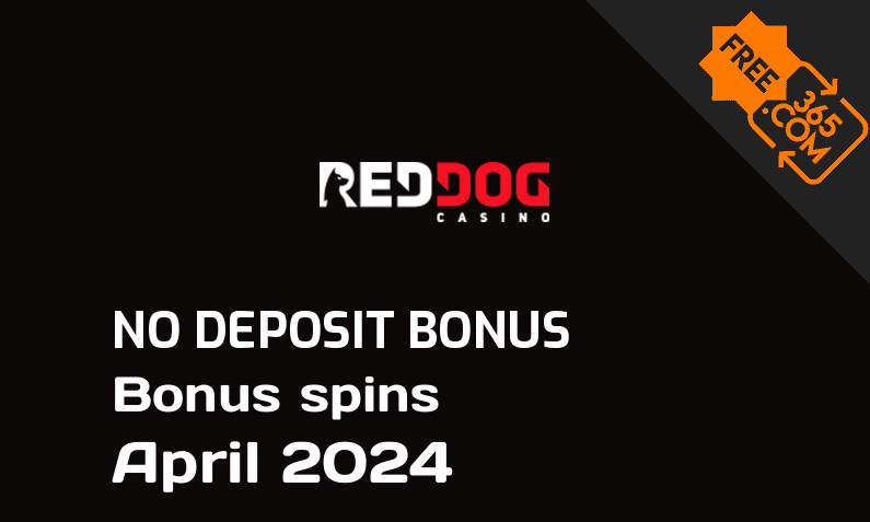 Latest no deposit bonus spins from Red Dog Casino, 30 no deposit bonus spins