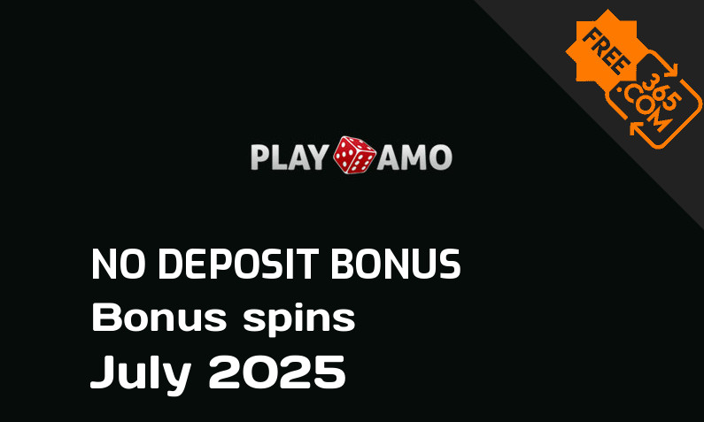 Latest Play Amo Casino bonus spins no deposit July 2025, 25 no deposit bonus spins