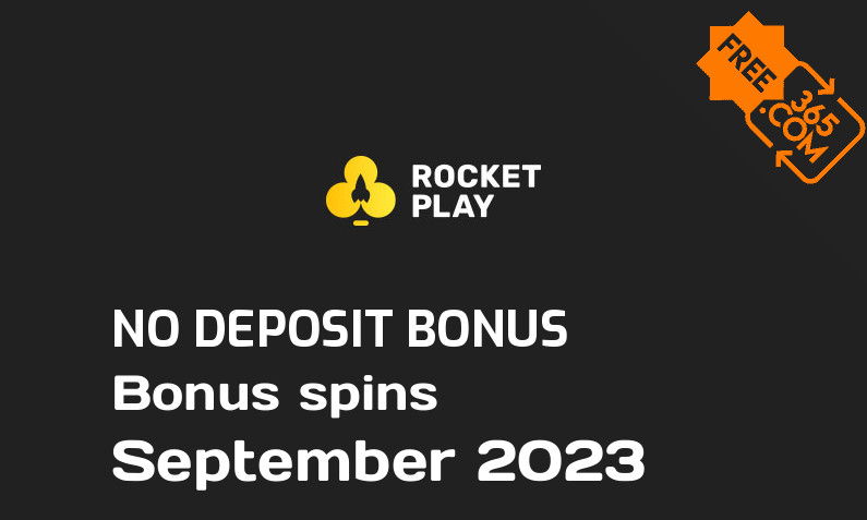 Latest RocketPlay bonus spins no deposit September 2023, 25 no deposit bonus spins