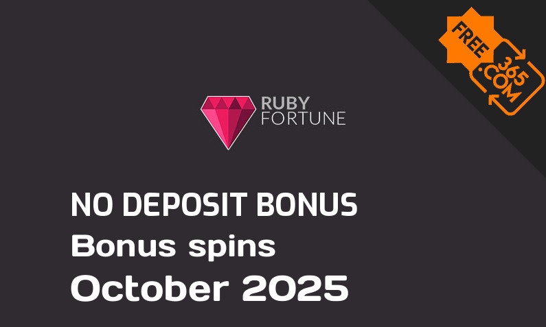 Latest Ruby Fortune Casino extra spin with no deposit requirement October 2025, 50 no deposit bonus spins