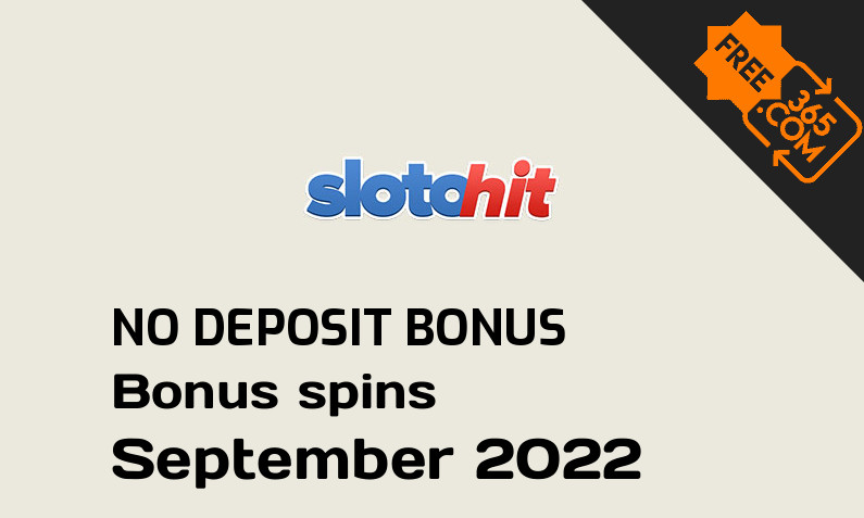 Latest SlotoHit Casino bonus spins no deposit September 2022, 50 no deposit bonus spins
