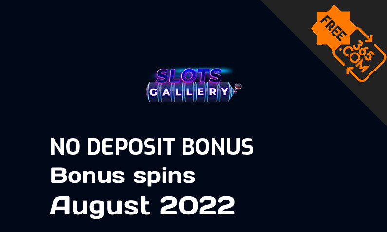 Latest Slots Gallery bonus spins no deposit, 10 no deposit bonus spins
