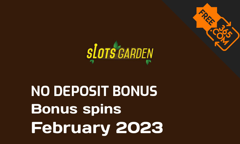 Latest Slots Garden extra spin with no deposit requirement, 25 no deposit bonus spins