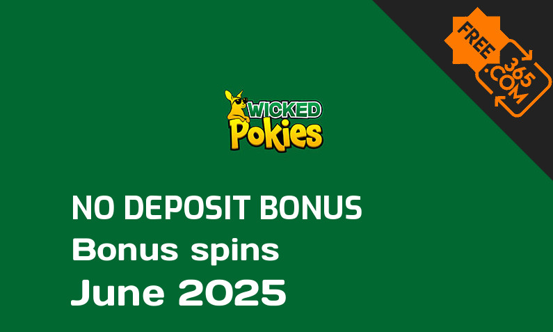 Latest Wicked Pokies bonus spins no deposit, 150 no deposit bonus spins