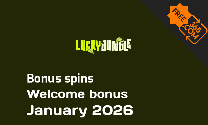 Lucky Jungle extra bonus spins January 2026, 3000 spins